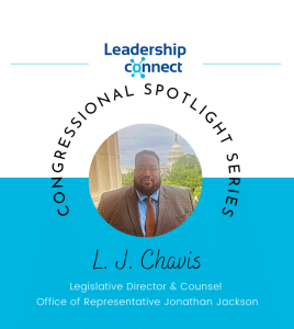 Congressional Spotlight Interview Series with L. J. Chavis